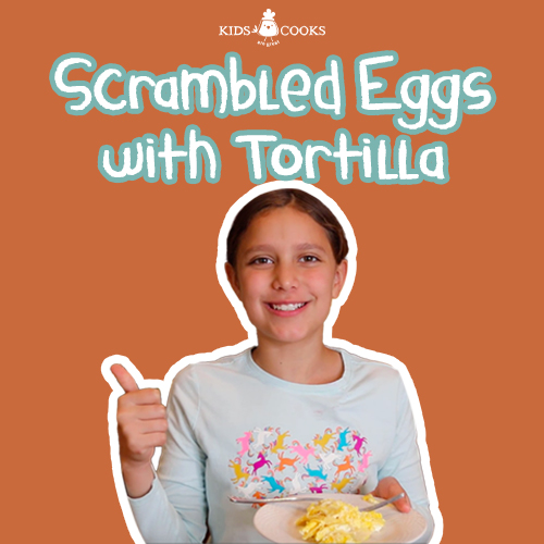 Scrambled Eggs With Tortilla Kids Cooking Video